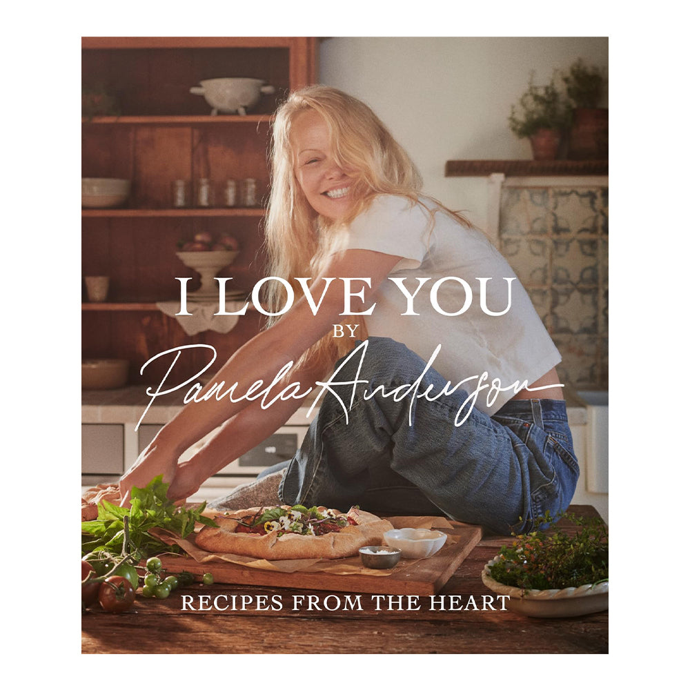I Love You: Recipes From The Heart